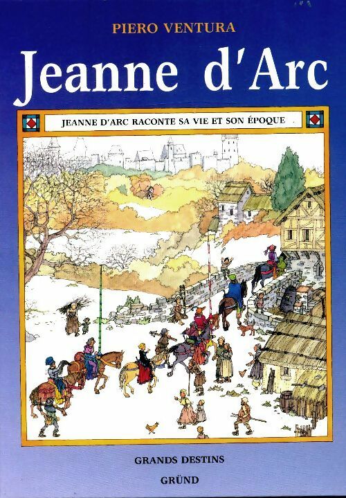 Livrenpoche : Jeanne d'arc - Piero Ventura - Livre