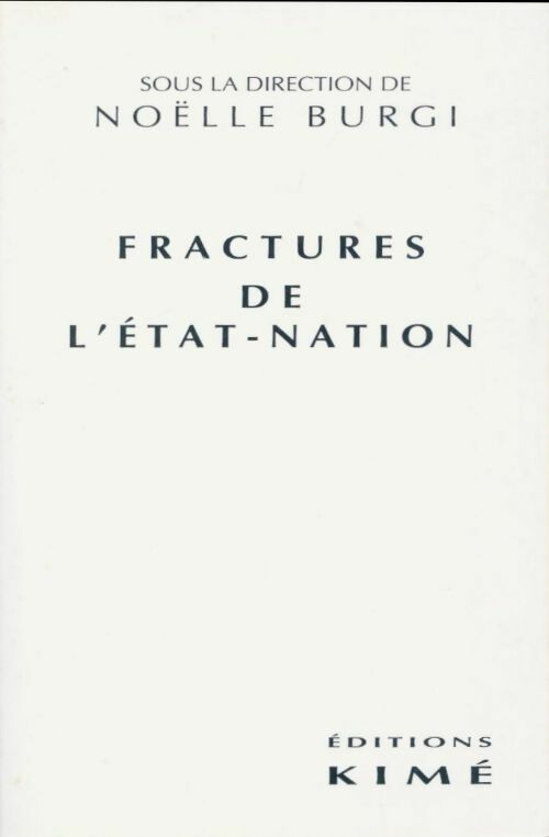 Livrenpoche : Fractures de l'état-nation - Burgi Noelle - Livre