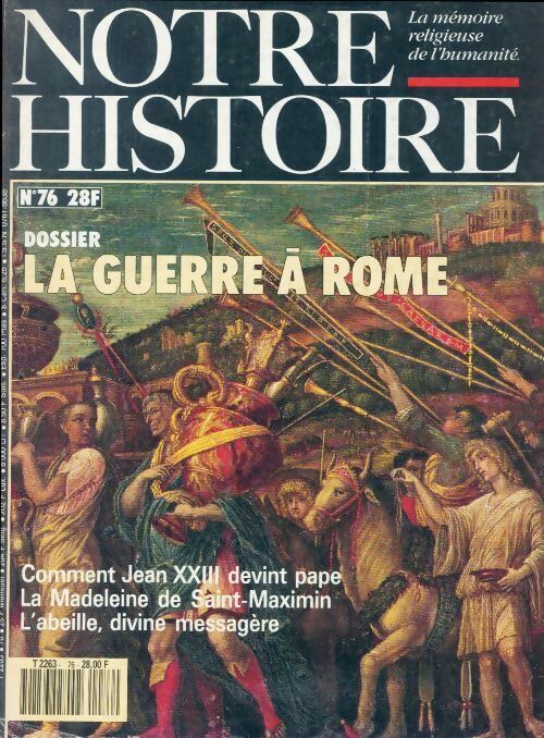 Livrenpoche : Notre histoire n°76 : La guerre à Rome - Collectif - Livre