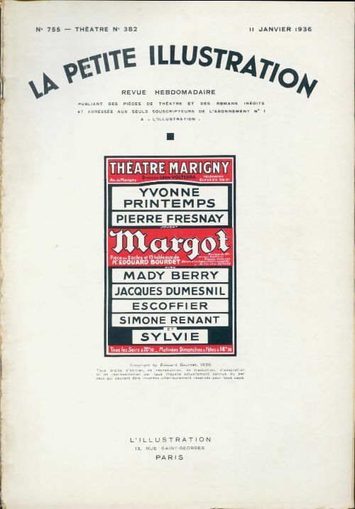 Livrenpoche : La petite illustration n°755 Théâtre n°382 : Margot - Collectif - Livre