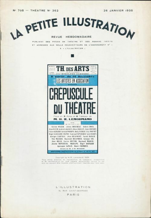 Livrenpoche : La petite illustration n°708 Théâtre n°362 : Crépuscule du théâtree - Collectif - Livre