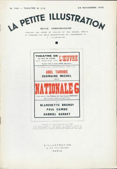 Livrenpoche : La petite illustration n°749 Théâtre n°376 : Nationale 6 - Collectif - Livre