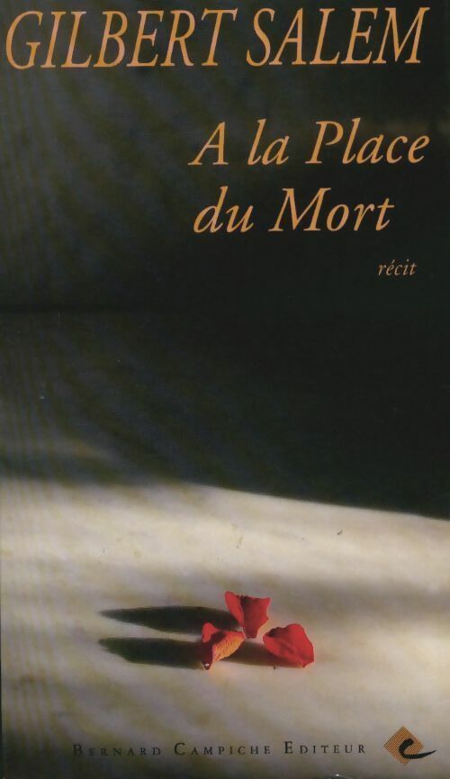 Livrenpoche : A la place du mort - Gilbert Salem - Livre