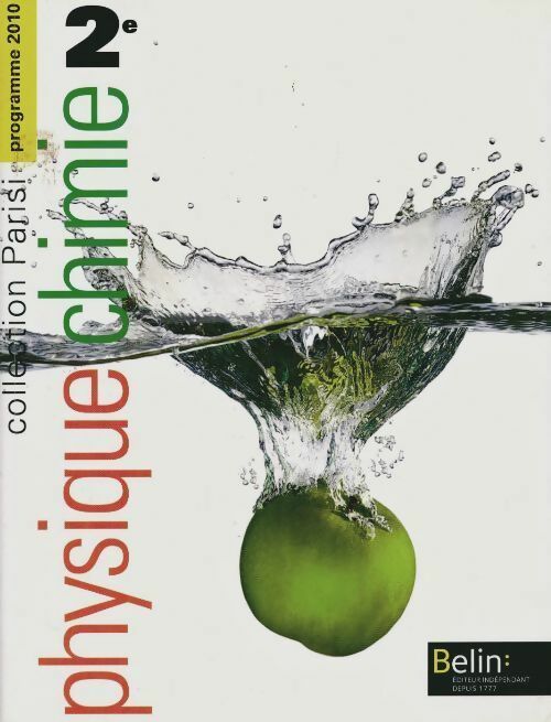 Livrenpoche : Physique chimie Seconde 2010 - Xavier Bataille - Livre