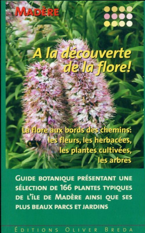 Livrenpoche : Madère : A la découverte de la flore ! - Suzanne Lipps - Livre