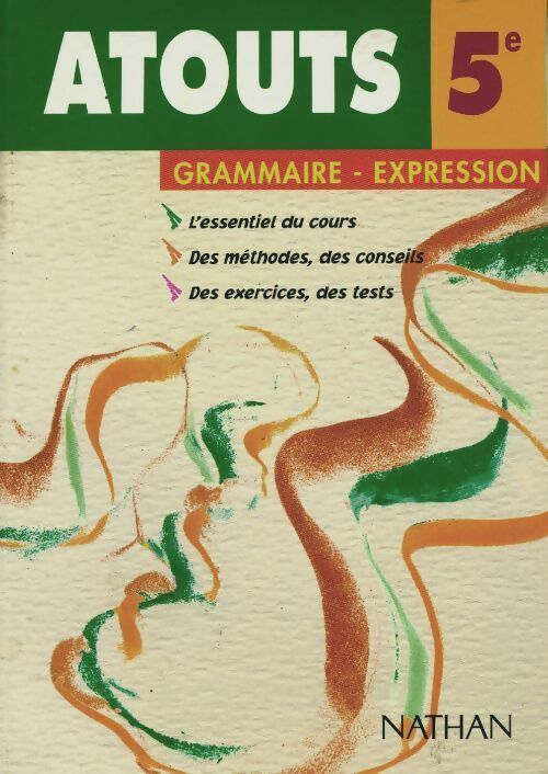 Grammaire-expression écrite 5e - Isabelle Maupetit -  Atouts - Livre