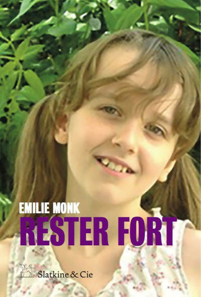 Livrenpoche : Rester fort - Emilie Monk - Livre