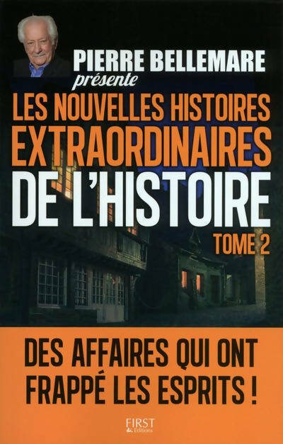 Livrenpoche : Les nouvelles histoires extraordinaires de l'histoire Tome II - Pierre Bellemare - Livre