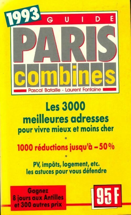 Livrenpoche : Paris combines 1993 - Pascal Bataille - Livre