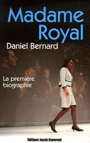 Livrenpoche : Madame royal - Daniel Bernard - Livre