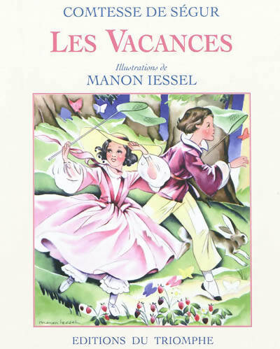 Livrenpoche : Les vacances - Comtesse De Ségur - Livre