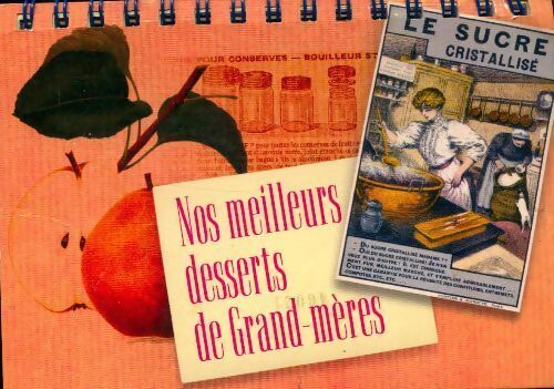 Livrenpoche : Nos meilleurs desserts de grand-mères - Christine Beaupré - Livre