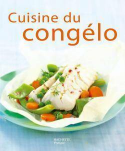 Livrenpoche : Cuisine du congélo - Catherine Moreau - Livre