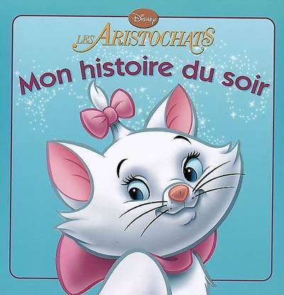 Livrenpoche : Les aristochats - Walt Disney - Livre
