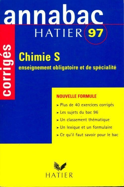 Livrenpoche : Chimie Terminale S enseignement obligatoire et de spécialité corrigés 1997 - Collectif - Livre