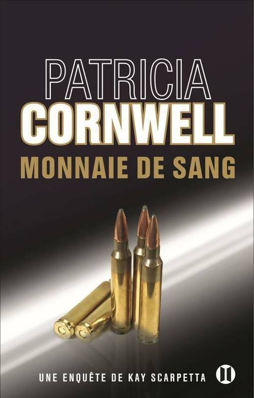 Livrenpoche : Monnaie de sang - Patricia Daniels Cornwell - Livre