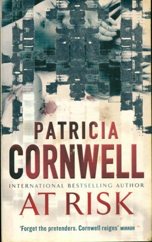 Livrenpoche : At risk - Patricia Daniels Cornwell - Livre