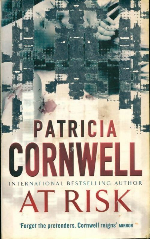 At risk - Patricia Daniels Cornwell -  Warner Books - Livre