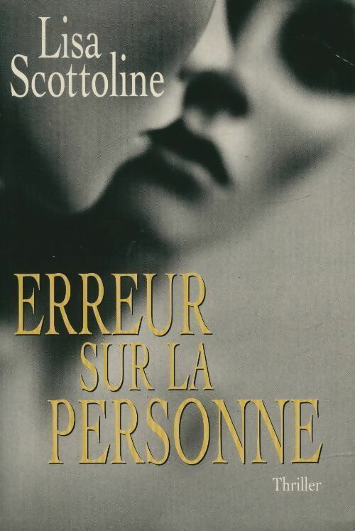 Livrenpoche : Erreur sur la personne - Lisa Scottoline - Livre