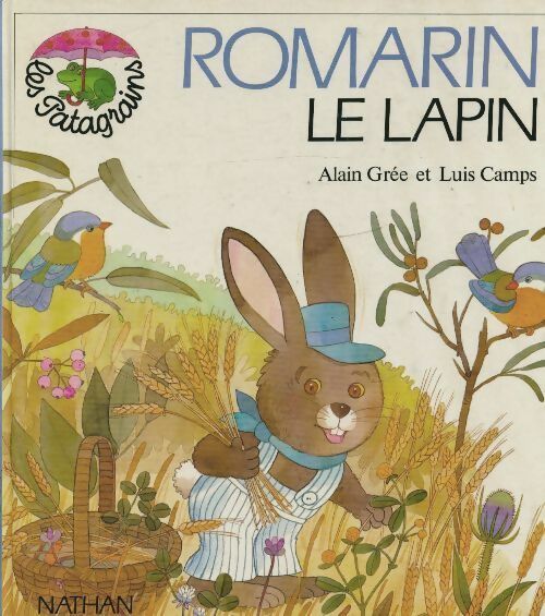 Livrenpoche : Romarin le lapin - Alain Grée - Livre