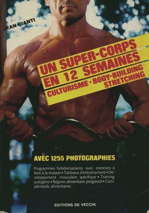 Livrenpoche : Un super-corps en 12 semaines - Jean Cianti - Livre