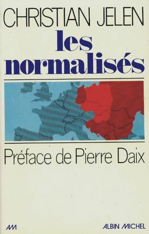 Livrenpoche : Les normalisés - Christian Jelen - Livre