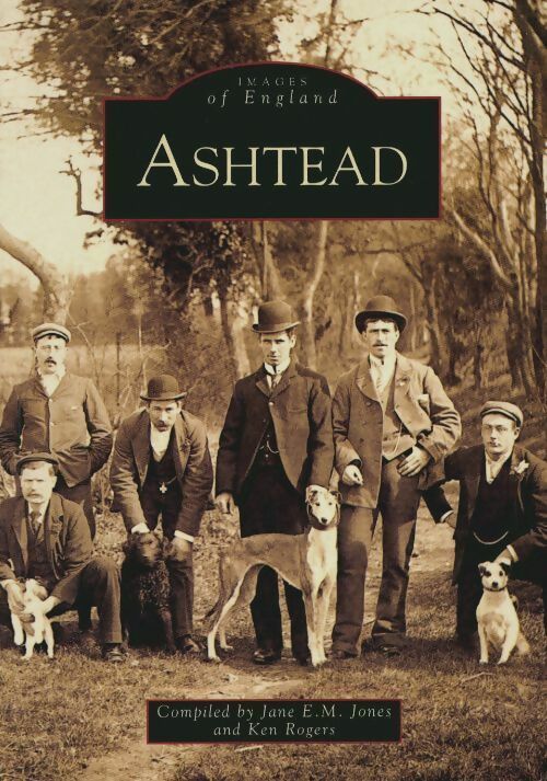 Ashtead - Ken Roberts -  Images of England - Livre