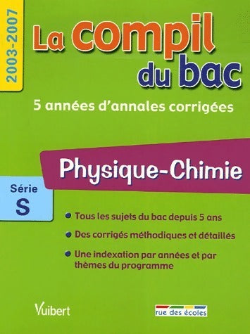 Livrenpoche : Physique-chimie Terminale S 2003-2007 - Collectif - Livre