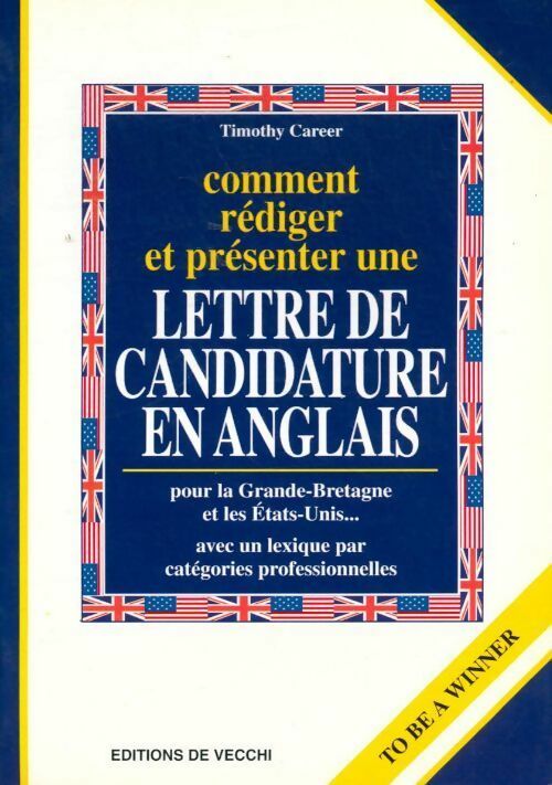 Livrenpoche : Comment rédiger et présenter une lettre de candidature en anglais - Timothy Career - Livre