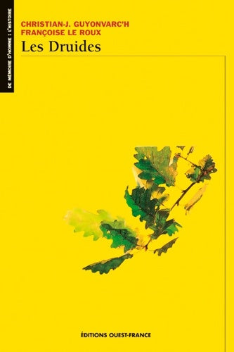 Livrenpoche : Les druides - Christian-J. Guyonvarc'h - Livre