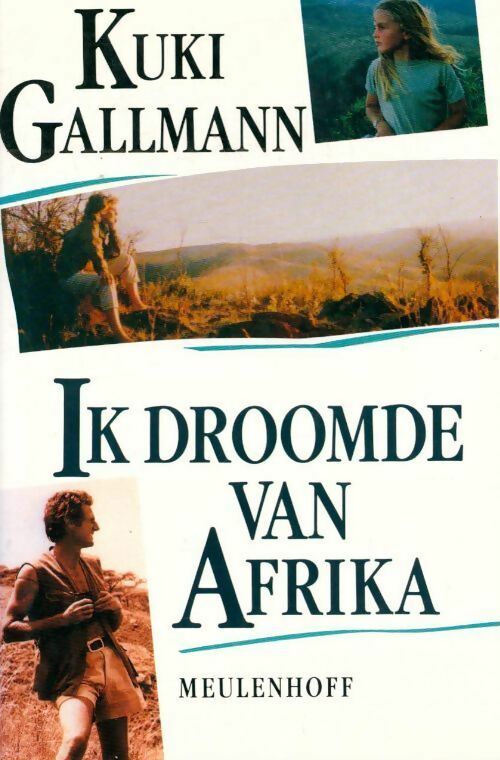 Livrenpoche : Ik droomde van Afrika - Kuki Gallmann - Livre