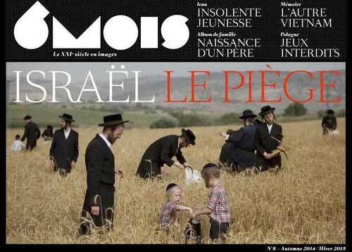 Livrenpoche : 6 mois n°8 : Israël le piège - Collectif - Livre