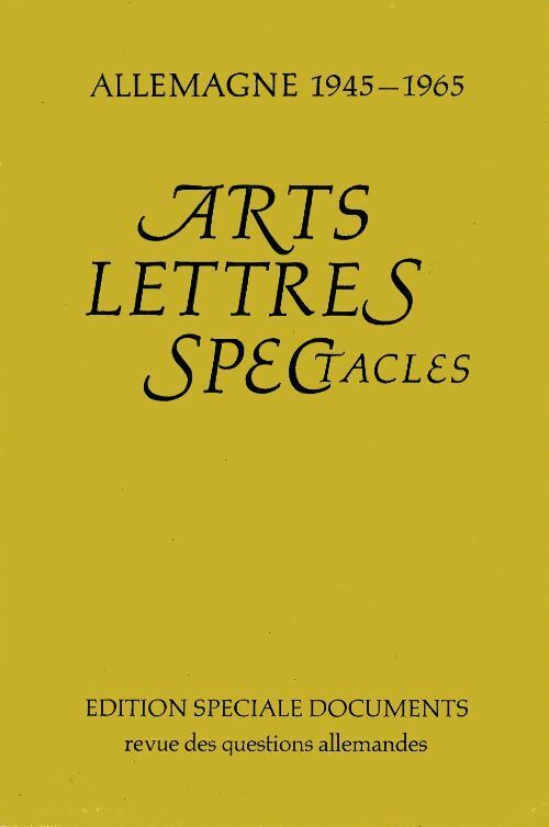 Livrenpoche : Allemagne 1945-1965 : Arts, lettres, spectacles - Collectif - Livre