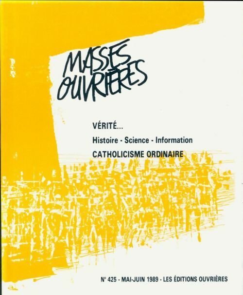Livrenpoche : Masses ouvrières n°425 : Vérité... - Collectif - Livre