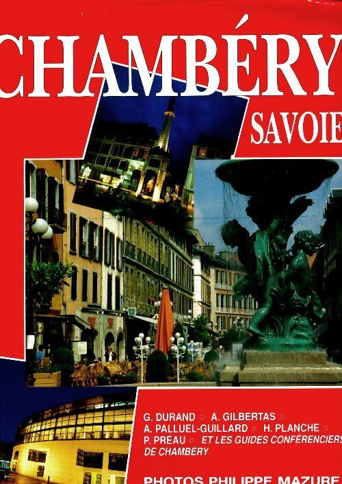 Livrenpoche : Chambéry Savoie - Collectif - Livre
