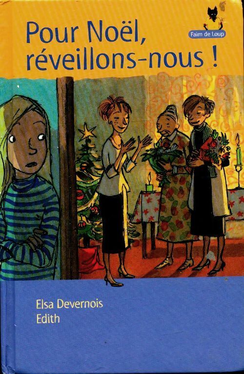 Livrenpoche : Pour Noël réveillons-nous ! - Elsa Devernois - Livre