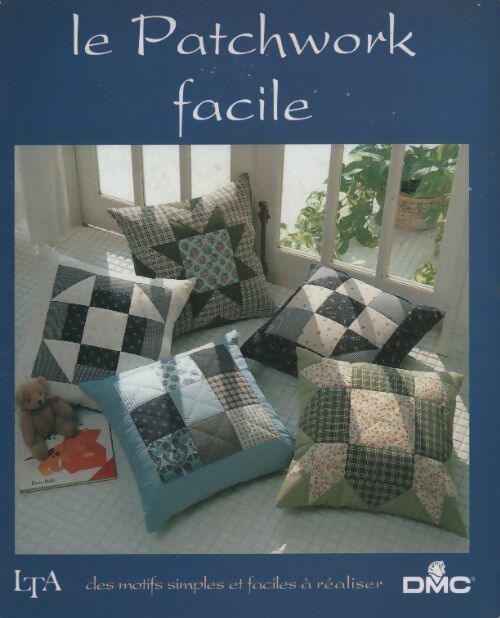 Livrenpoche : Le patchwork facile - Collectif - Livre