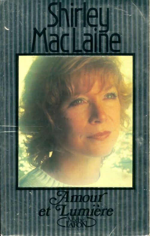 Livrenpoche : Amour et lumière - Shirley MacLaine - Livre