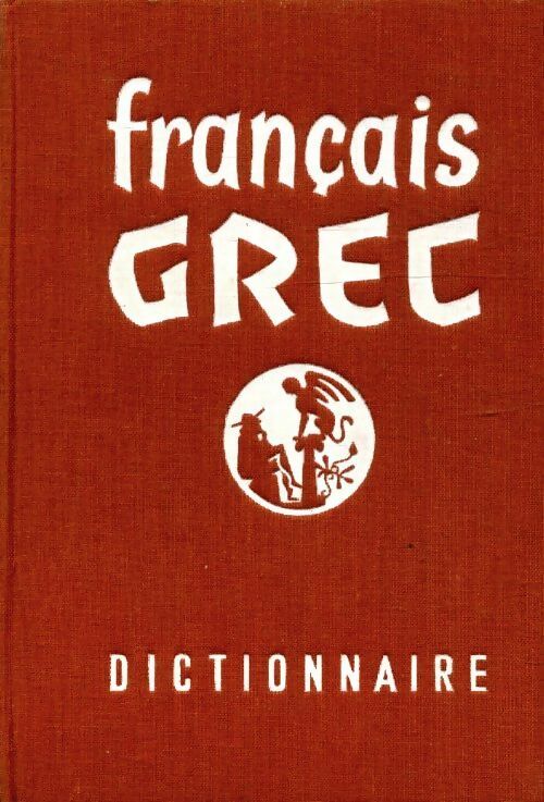 Livrenpoche : Dictionnaire français-grec - Inconnu - Livre