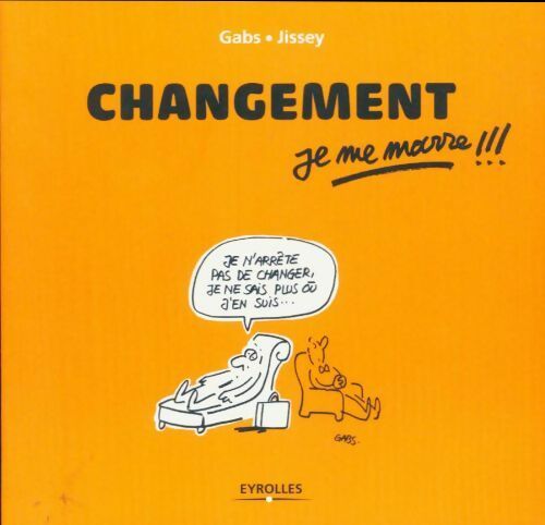 Livrenpoche : Changement, je me marre !!! - Gabs - Livre