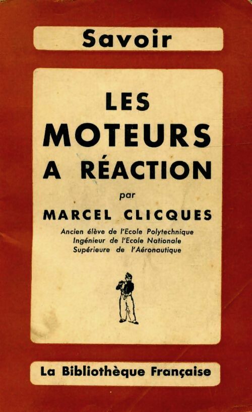 Livrenpoche : Les moteur à réaction - Marcel Clicques - Livre