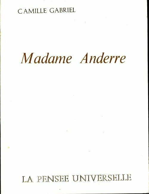 Livrenpoche : Madame Anderre - Camille Gabriel - Livre