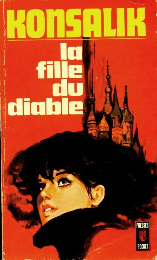 Livrenpoche : La fille du diable - Heinz G. Konsalik - Livre