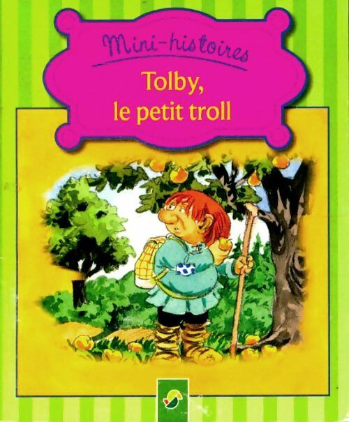 Livrenpoche : Tolby, le petit troll - Inconnu - Livre