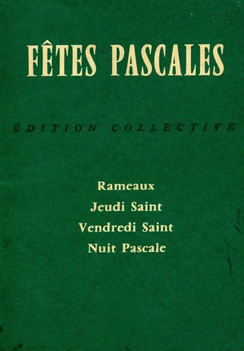 Livrenpoche : Fêtes pascales - Collectif - Livre
