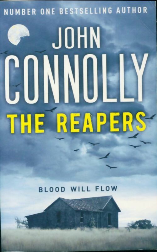 The reapers - John Connolly -  Hodder & Stoughton - Livre
