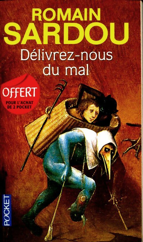 Livrenpoche : Délivrez-nous du mal - Romain Sardou - Livre
