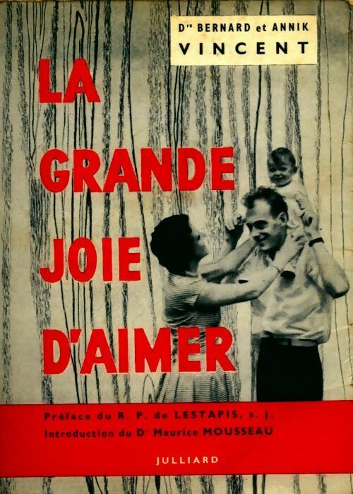 Livrenpoche : La grande joie d'aimer - Bernard Vincent - Livre