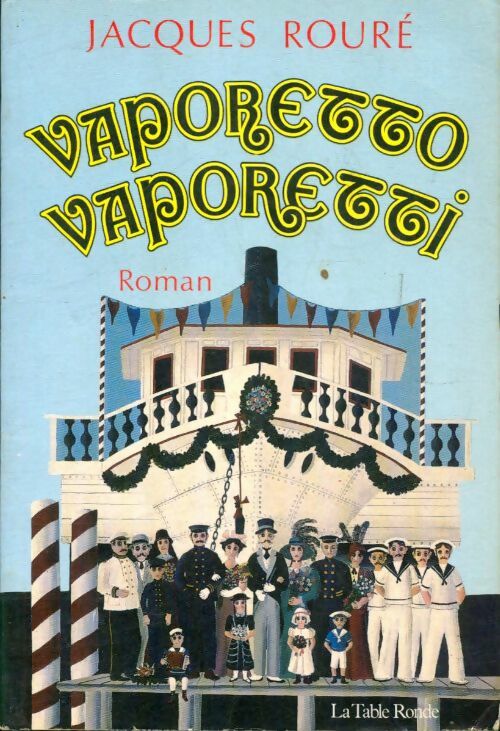 Livrenpoche : Vaporetto vaporetti - Jacques Rouré - Livre