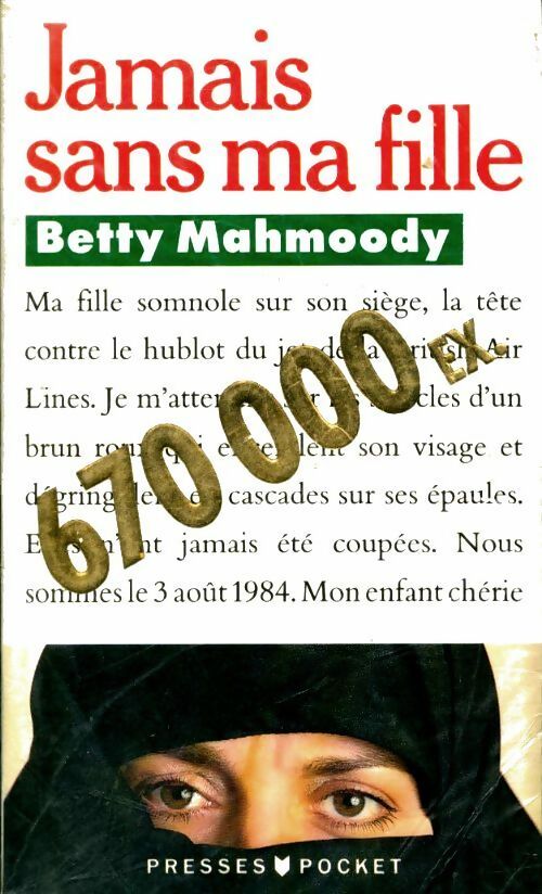 Livrenpoche : Jamais sans ma fille - Betty Mahmoody - Livre